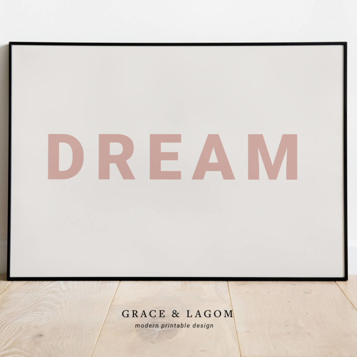 Dream | Printable Wall Art | Typography Print