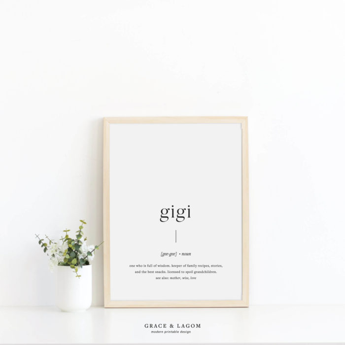 Printable Wall Art | Gigi Definition